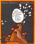Cover: Vom H&uuml;hnchen, das goldene Eier legen wollte - Nagel & Kimche