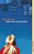 Cover: Anna und Alexander - Nagel & Kimche