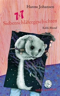 Abbildung von: 7 x 7 Siebenschläfergeschichten - NAGEL & KIMCHE