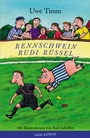 Cover: Rennschwein Rudi Rüssel - Nagel & Kimche