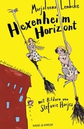 Cover: Hexenheim Horizont - Nagel & Kimche