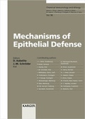 Cover: Chemical Immunology and Allergy. (Formerly: Progress in Allergy /Fortschritte... / Mechanisms of Epithelial Defense - Karger, S