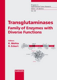 Enlarge image Cover: Progress in Experimental Tumor Research / Transglutaminases - Karger, S