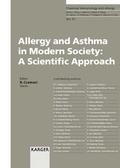 Cover: Chemical Immunology and Allergy. (Formerly: Progress in Allergy /Fortschritte... / Allergy and Asthma in Modern Society: A Scientific Approach - Karger, S