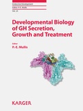 Cover: Developmental Biology of GH Secretion, Growth and Treatment - S. Karger
