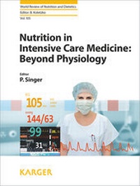 Abbildung von: Nutrition in Intensive Care Medicine: Beyond Physiology - S. Karger