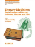 Cover: Literary Medicine: Brain Disease and Doctors in Novels, Theater, and Film - S. Karger