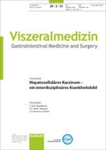 Cover: Hepatozellul&auml;res Karzinom - ein interdisziplin&auml;res Krankheitsbild - S. Karger