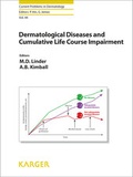 Cover: Dermatological Diseases and Cumulative Life Course Impairment - S. Karger
