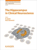 Cover: The Hippocampus in Clinical Neuroscience - S. Karger