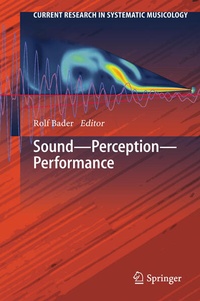Enlarge image Cover: Sound - Perception - Performance - Springer