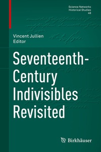 Abbildung von: Seventeenth-Century Indivisibles Revisited - Birkhäuser