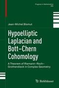 Cover: Hypoelliptic Laplacian and Bott-Chern Cohomology - Birkh&auml;user