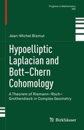 Cover: Hypoelliptic Laplacian and Bott-Chern Cohomology - Birkh&auml;user