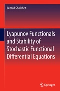 Cover: Lyapunov Functionals and Stability of Stochastic Functional Differential Equations - Springer