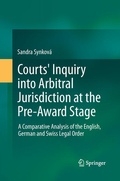 Abbildung von: Courts' Inquiry into Arbitral Jurisdiction at the Pre-Award Stage - Springer