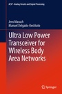 Cover: Ultra Low Power Transceiver for Wireless Body Area Networks - Springer