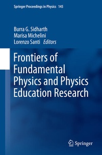 Enlarge image Cover: Frontiers of Fundamental Physics and Physics Education Research - Springer