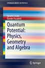 Cover: Quantum Potential: Physics, Geometry and Algebra - Springer