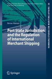 Abbildung von: Port State Jurisdiction and the Regulation of International Merchant Shipping - Springer