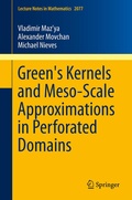 Cover: Green's Kernels and Meso-Scale Approximations in Perforated Domains - Springer