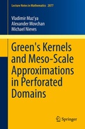Cover: Green's Kernels and Meso-Scale Approximations in Perforated Domains - Springer