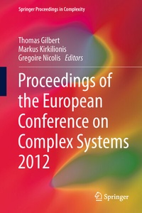 Enlarge image Cover: Proceedings of the European Conference on Complex Systems 2012 - Springer