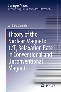 Abbildung von: Theory of the Nuclear Magnetic 1/T1 Relaxation Rate in Conventional and Unconventional Magnets - Springer