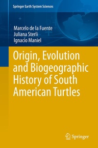 Abbildung von: Origin, Evolution and Biogeographic History of South American Turtles - Springer