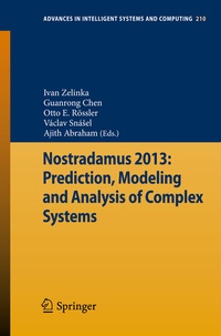 Enlarge image Cover: Nostradamus 2013: Prediction, Modeling and Analysis of Complex Systems - Springer