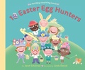Cover: 10 Easter Egg Hunters - Knopf Books for Young Readers
