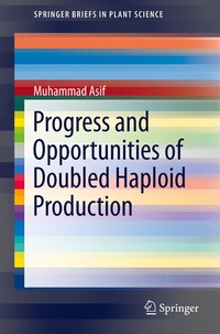 Enlarge image Cover: Progress and Opportunities of Doubled Haploid Production - Springer
