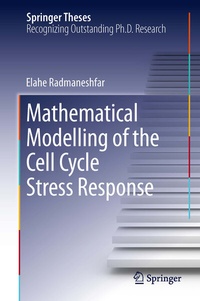 Abbildung von: Mathematical Modelling of the Cell Cycle Stress Response - Springer
