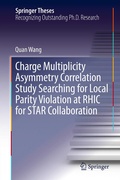 Cover: Charge Multiplicity Asymmetry Correlation Study Searching for Local Parity Violation at RHIC for STAR Collaboration - Springer