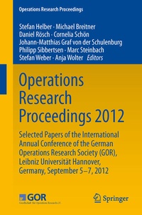 Enlarge image Cover: Operations Research Proceedings 2012 - Springer