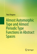 Cover: Almost Automorphic Type and Almost Periodic Type Functions in Abstract Spaces - Springer