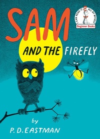 Enlarge image Cover: Sam and the Firefly - Random House Books for Young Readers