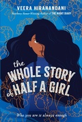 Cover: The Whole Story of Half a Girl - Delacorte Press