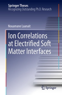 Abbildung von: Ion Correlations at Electrified Soft Matter Interfaces - Springer