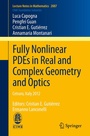 Cover: Fully Nonlinear PDEs in Real and Complex Geometry and Optics - Springer