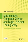 Cover: Mathematics, Computer Science and Logic - A Never Ending Story - Springer