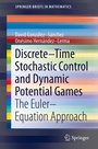 Cover: Discrete-Time Stochastic Control and Dynamic Potential Games - Springer