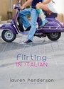 Cover: Flirting in Italian - Delacorte Press