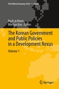 Cover: The Korean Government and Public Policies in a Development Nexus, Volume 1 - Springer