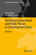 Cover: The Korean Government and Public Policies in a Development Nexus, Volume 1 - Springer