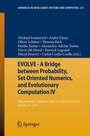 Cover: EVOLVE - A Bridge between Probability, Set Oriented Numerics, and Evolutionary Computation IV - Springer