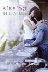 Enlarge image Cover: Kissing in Italian - Delacorte Press