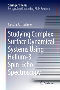 Abbildung von: Studying Complex Surface Dynamical Systems Using Helium-3 Spin-Echo Spectroscopy - Springer