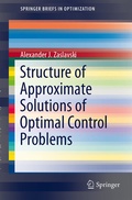 Cover: Structure of Approximate Solutions of Optimal Control Problems - Springer