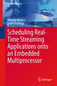 Abbildung von: Scheduling Real-Time Streaming Applications onto an Embedded Multiprocessor - Springer